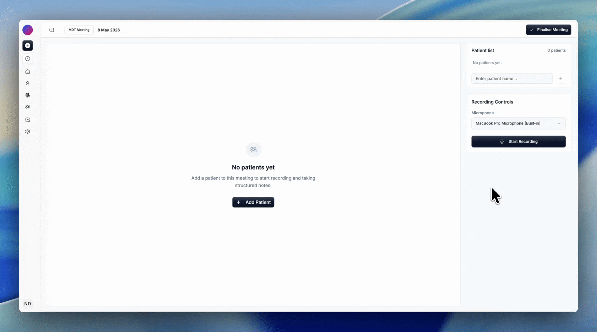 MDT multi-patient recording workflow placeholder